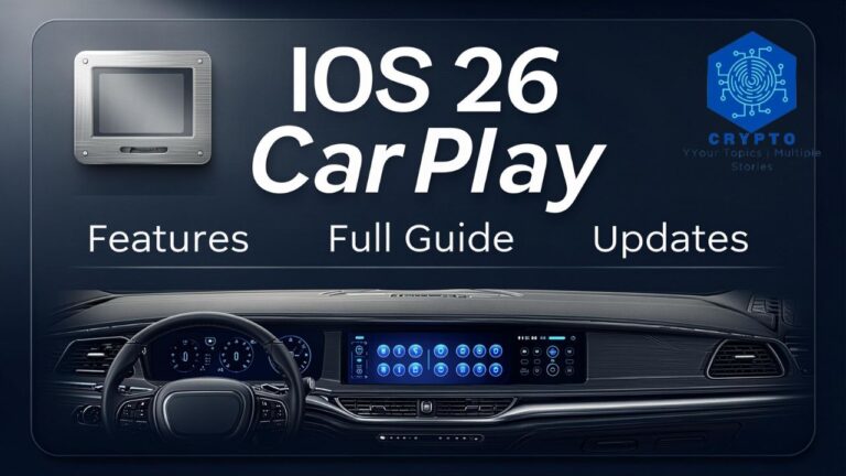 IOS 26 CarPlay Features, Updates & Full Guide